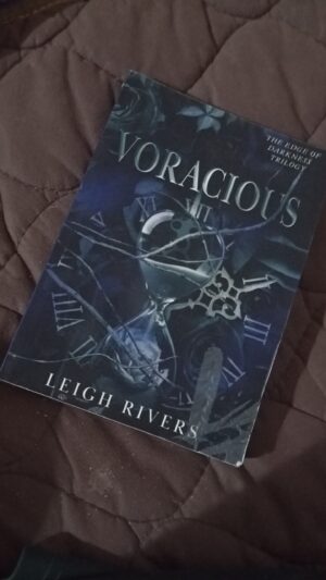Voracious  (The Edge of Darkness Trilogy, 2)