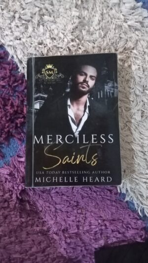 Merciless Saints(St. Monarch's Academy, #1)