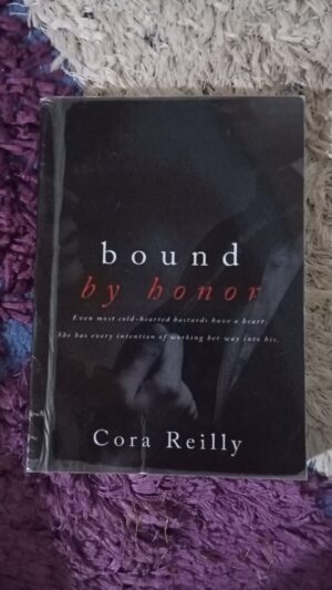 BOUND BY HONOR