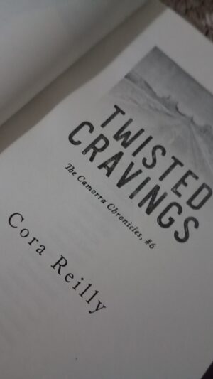 Twisted Cravings (The Camorra Chronicles #6)