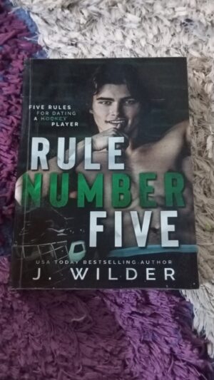Rule Number Five : A College Hockey Romance (Rule Breaker Series Book 1)